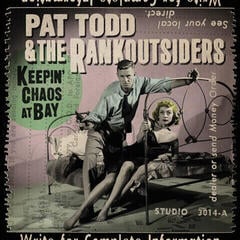 Vinylskiva Pat Todd & The Rankoutsiders - Keepin' Chaos At Bay (LP)