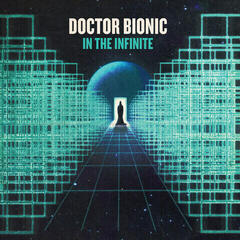 LP ploča Doctor Bionic - In The Infinite (LP)