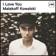 LP plošča Malakoff Kowalski - I Love You (LP)