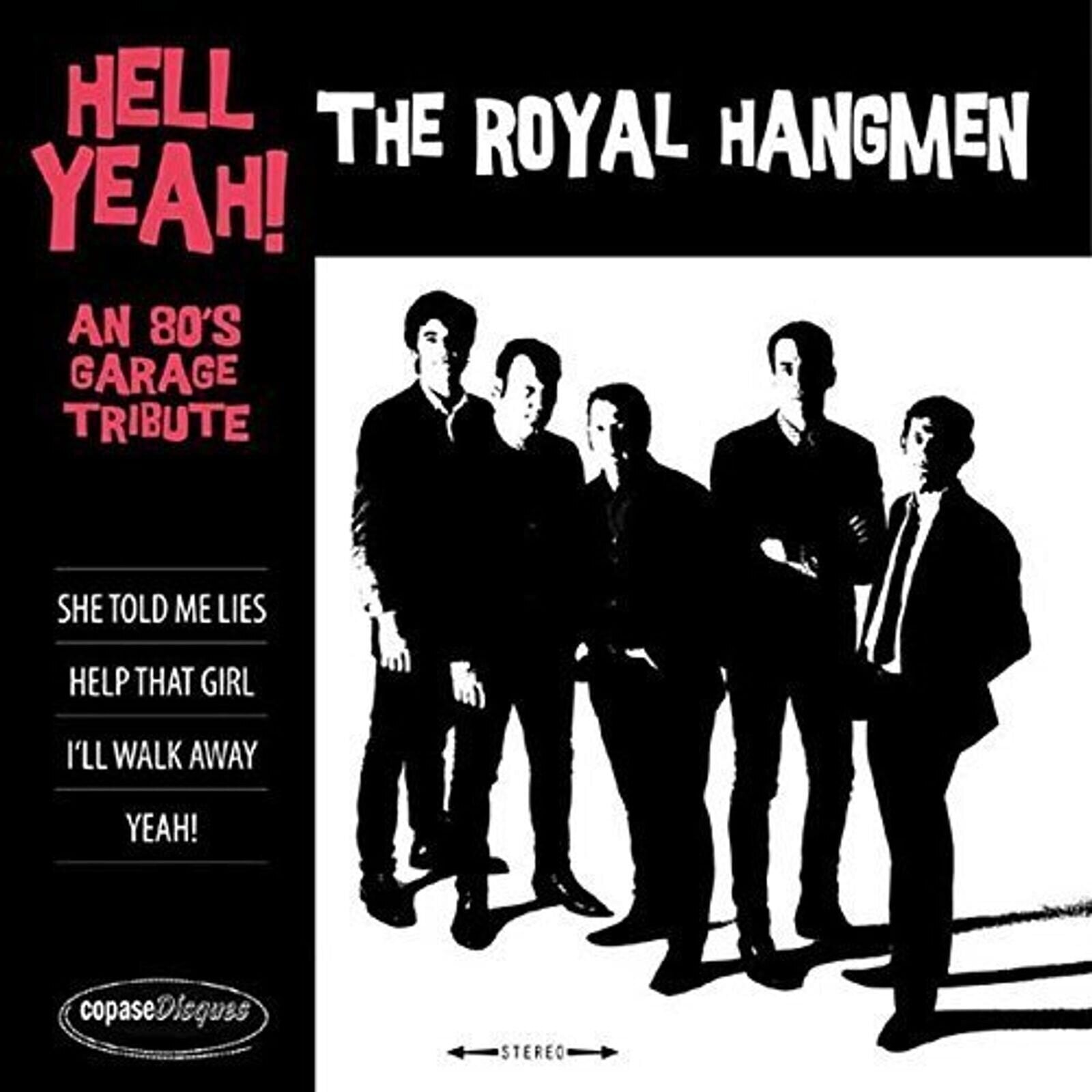 Disco de vinil The Royal Hangmen - Hell Yeah! An 80s Garage Tribute (EP)