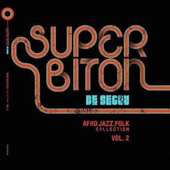 LP ploča Super Biton De Ségou - Afro-Jazz-Folk Volume 2 (Deluxe Edition) (2 LP) - 1