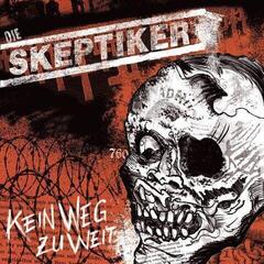 Schallplatte Die Skeptiker - Kein Weg Zu Weit (Limited Edition) (White Label) (Coloured) (LP)