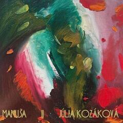 LP Júlia Kozáková - Manuša II (LP)