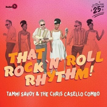 Vinyylilevy Tammi Savoy & The Chris Casello Combo - That Rock 'N' Roll Rhythm! (LP) - 1