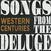 Schallplatte Western Centuries - Songs From The Deluge (150 g) (LP)