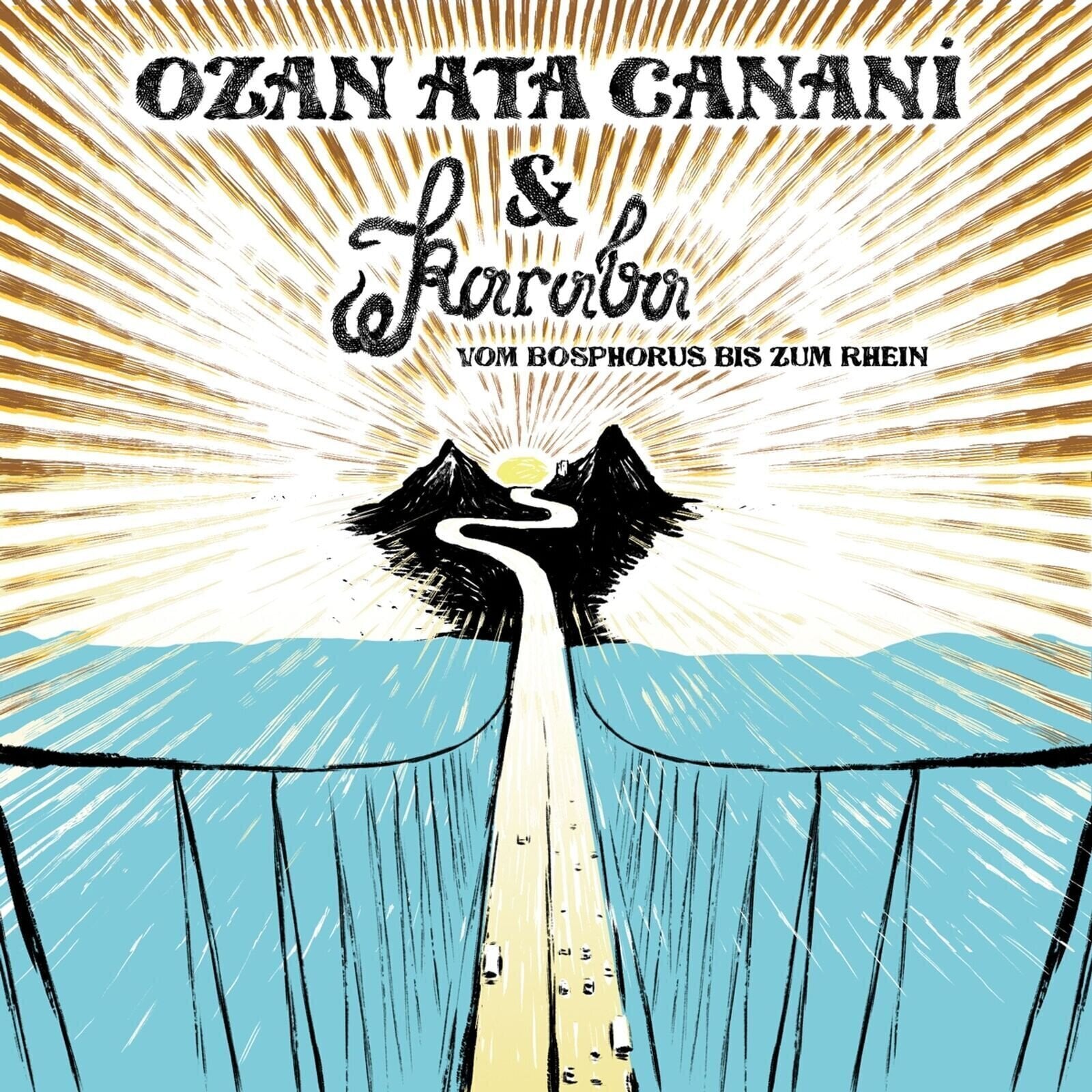 Hanglemez Ozan Ata Canani & Karaba - Vom Bosphorus Bis Zum Rhein (7")