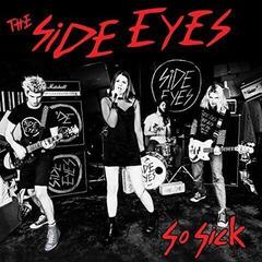 Vinylskiva The Side Eyes - So Sick (Limited Edition) (LP)