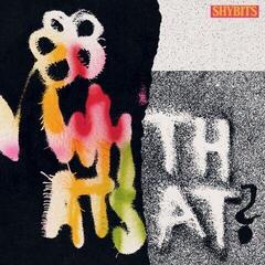 LP ploča Shybits - What’s That? (LP)