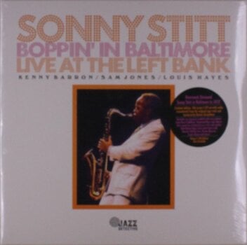 Schallplatte Sonny Stitt - Boppin' In Baltimore: Live At The Left Bank (Limited Edition) (2 LP) - 1