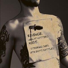 Disque vinyle Steering Ships With Empty Bottles - Revenge, When It Matters Most (LP)