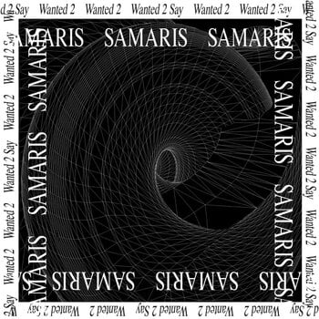 Vinylskiva Samaris - Wanted 2 Say (LP) - 1