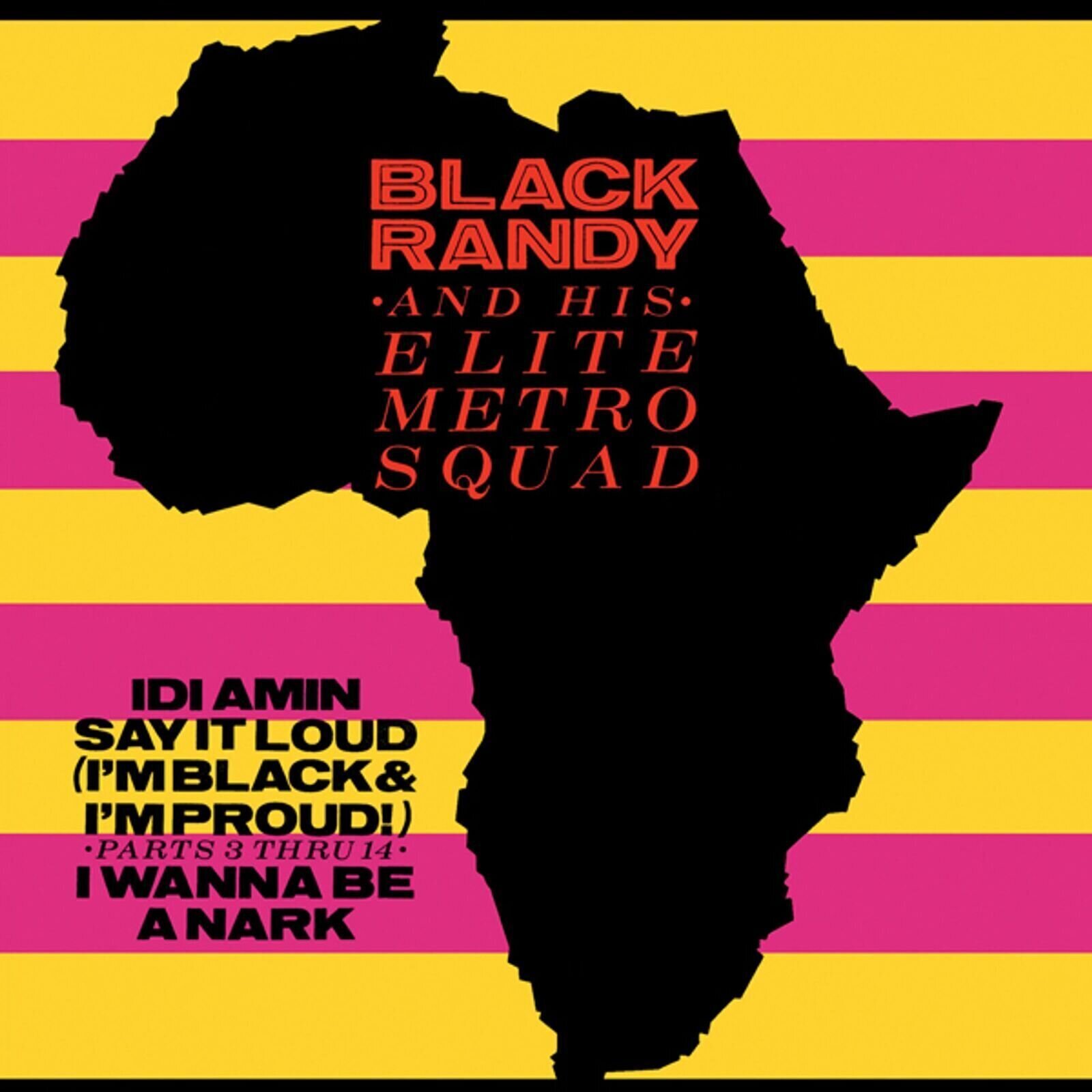 Disque vinyle Black Randy & The Metrosquad - Idi Amin (Reissue) (7")