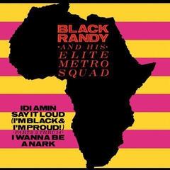 Schallplatte Black Randy & The Metrosquad - Idi Amin (Reissue) (7")