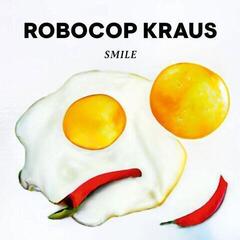 Vinyylilevy The Robocop Kraus - Smile (LP)