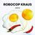 LP ploča The Robocop Kraus - Smile (LP)