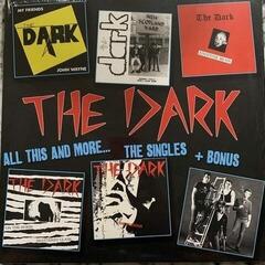 Disco in vinile The Dark - All This And More... The Singles + Bonus (LP)