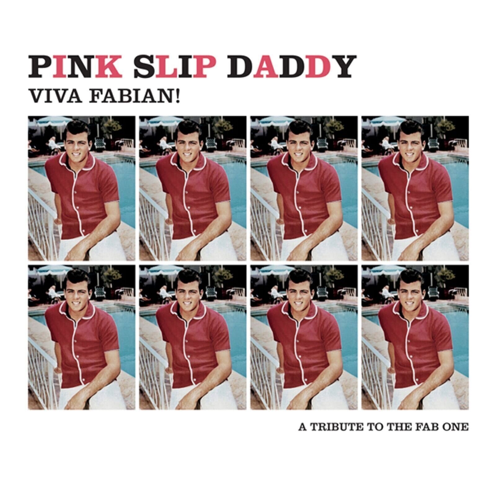 Vinylskiva Pink Slip Daddy - Viva Fabian! A Tribute To The Fab One (Limited Edition) (EP)