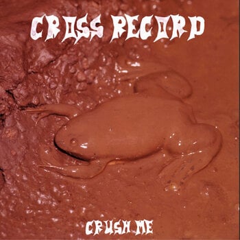 LP ploča Cross Record - Crush Me (2 LP) - 1