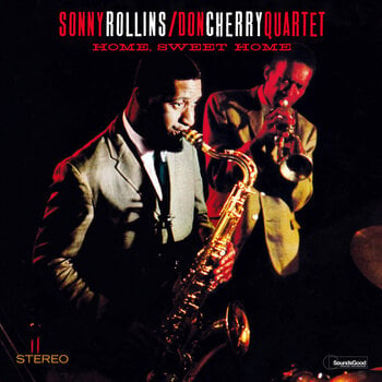Vinylskiva Sonny Rollins / Don Cherry Quartet - Home, Sweet Home (Limited Edition) (High Quality) (LP) - 1