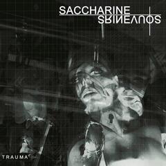 Vinylskiva Saccharine Souvenirs - Trauma (LP)