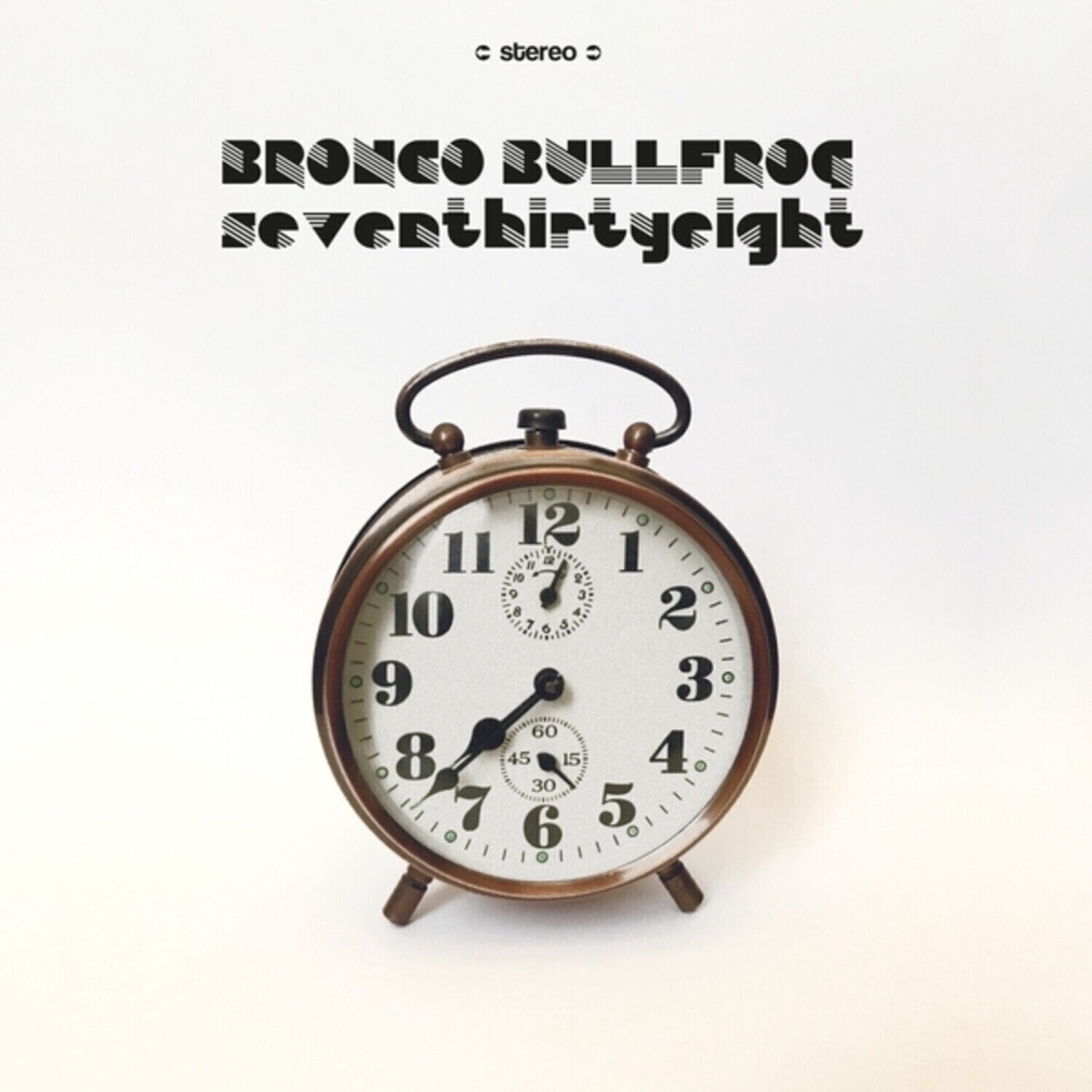 Vinylskiva Bronco Bullfrog - Seventhirtyeight (Remastered) (LP)