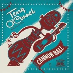 Disque vinyle Terry O'Connel And His Pilots - Cannon Ball (LP)