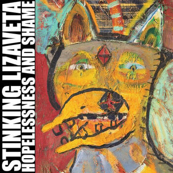 LP ploča Stinking Lizaveta - Hopelessness And Shame (Red Coloured) (LP) - 1