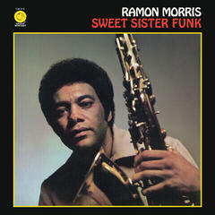 Schallplatte Ramon Morris - Sweet Sister Funk (LP)
