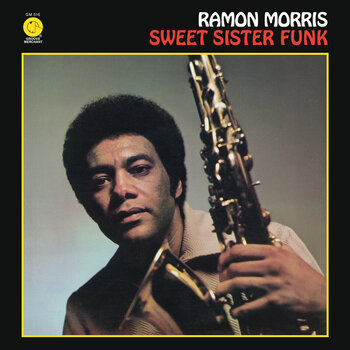 Schallplatte Ramon Morris - Sweet Sister Funk (LP) - 1