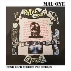Schallplatte Mal-One - Punk Rock Clothes For Heroes (7")