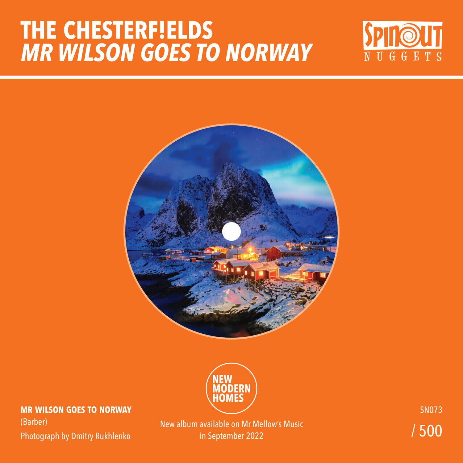 Schallplatte The Chesterf!elds - Mr Wilson Goes To Norway / Year On The Turn (Limited Edition) (7")