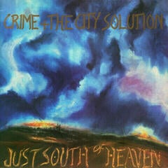 Грамофонна плоча Crime + The City Solution - Just South Of Heaven (Limited Edition) (Blue Transparent Coloured) (LP)