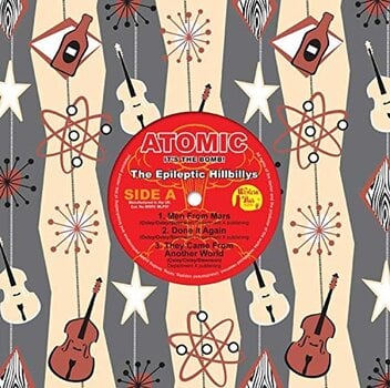 Schallplatte The Epileptic Hillbillys - Atomic - It's The Bomb! (Coloured) (10") - 1