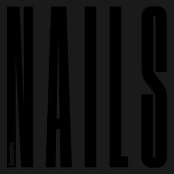 Vinyl Record Benefits - Nails (White Coloured) (LP) - 1