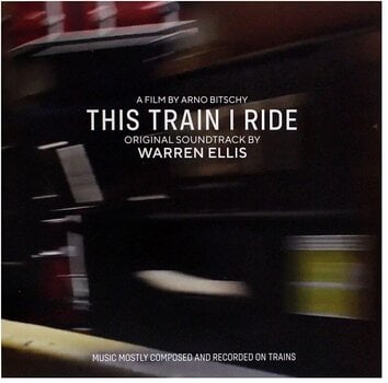 LP ploča Warren Ellis - This Train I Ride (Limited Edition) (LP) - 1