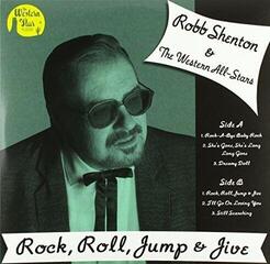 Грамофонна плоча Robb Shenton & The Western All-Stars - Rock, Roll, Jump & Jive (10")