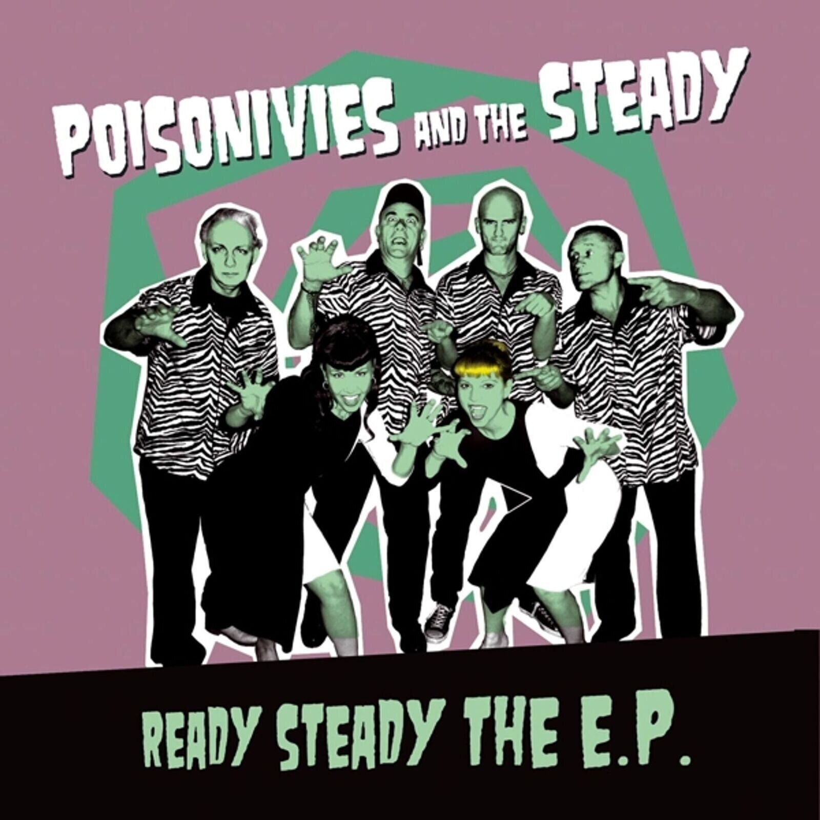 Disque vinyle Poisonivies And The Steady - Ready Steady The E.P. (Limited Edition) (EP)