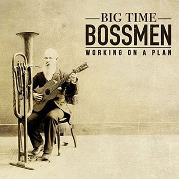 LP plošča Big Time Bossmen - Working On A Plan (LP) - 1
