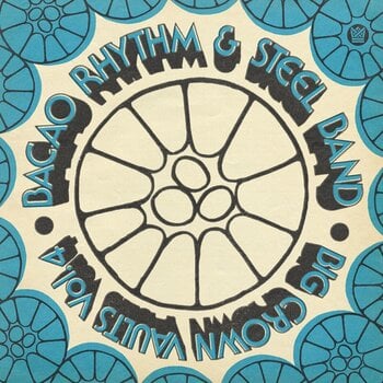 Vinilinė plokštelė The Bacao Rhythm & Steel Band - Big Crown Vaults Vol. 4 (Limited Edition) (Ocean Blue Smoke Coloured) (LP) - 1