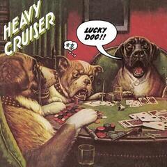 LP plošča Heavy Cruiser - Lucky Dog (Reissue) (LP)