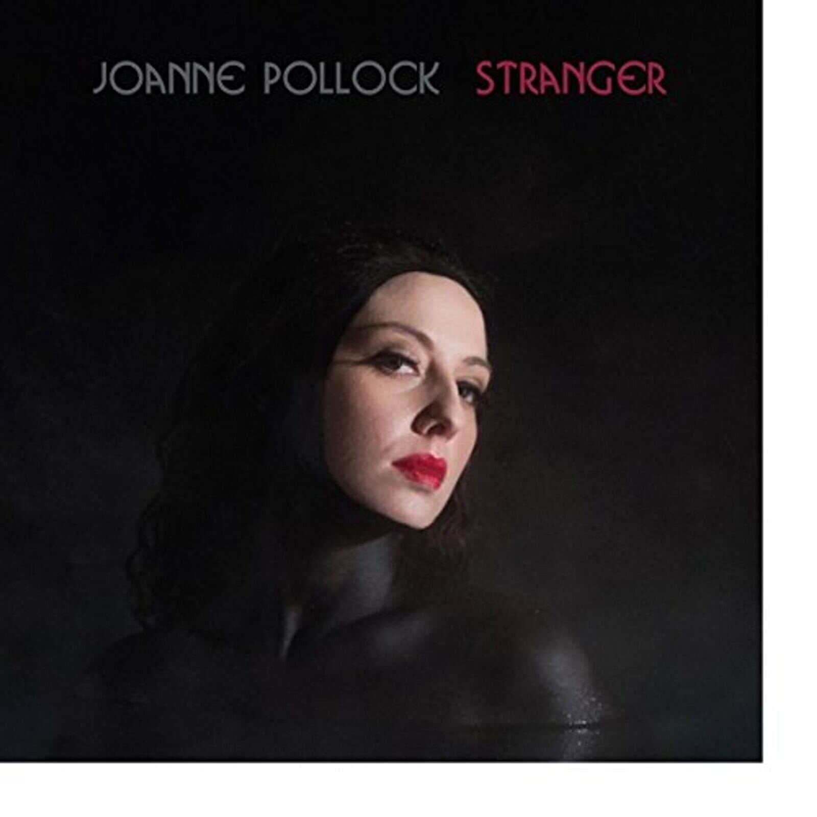 Disque vinyle Joanne Pollock - Stranger (LP)