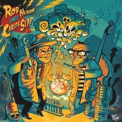 Disque vinyle Carlos Slap - Rob Heron Sings Carlos Slap (LP)