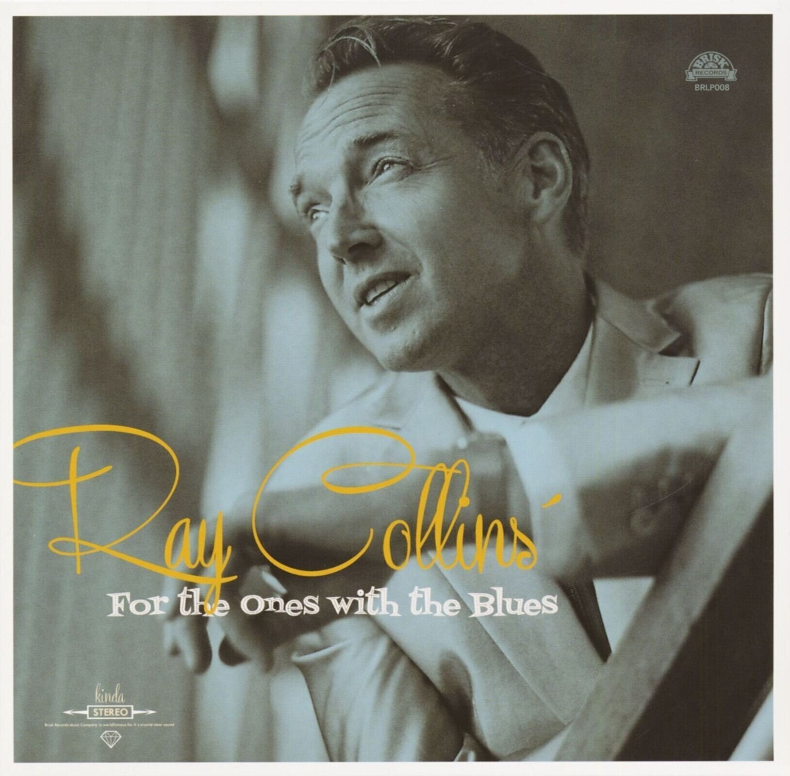 Disque vinyle Ray Collins' Hot Club - For The Ones With The Blues (10")