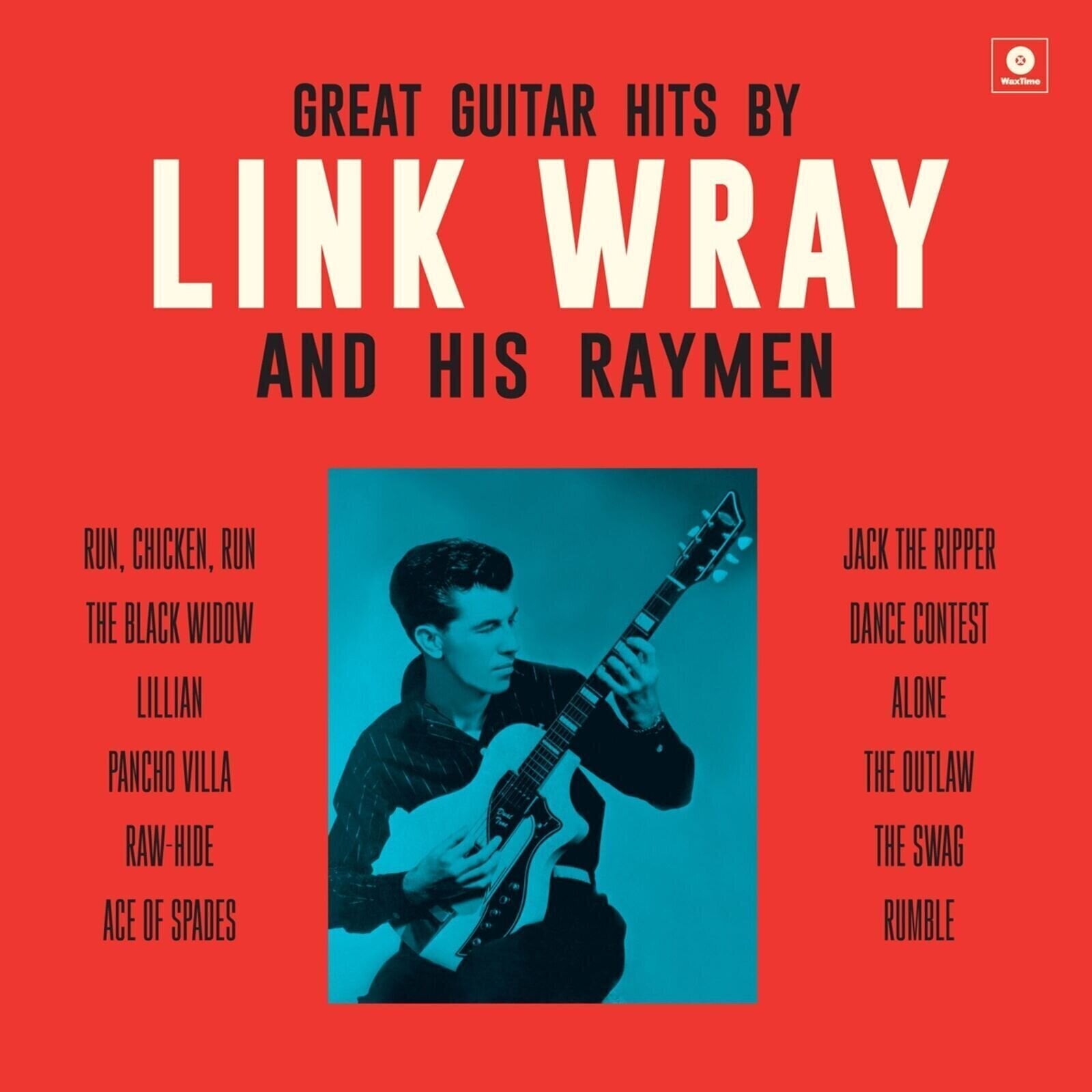 Disco de vinil Link Wray And His Ray Men - Great Guitar Hits By Link Wray And His Raymen (Limited Edition) (180 g) (LP)