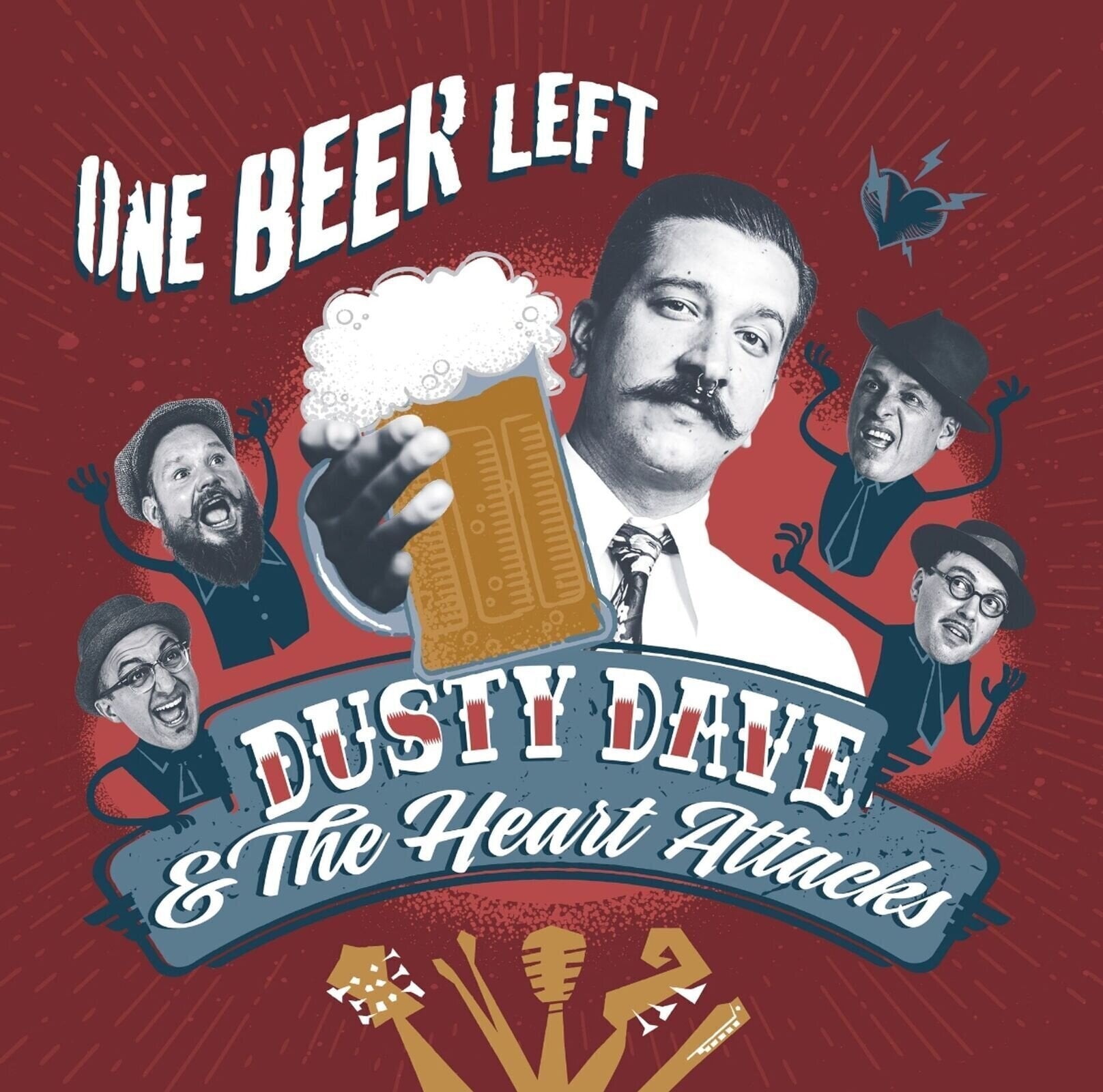 Δίσκος LP Dusty Dave & The Heart Attacks - One Beer Left (LP)