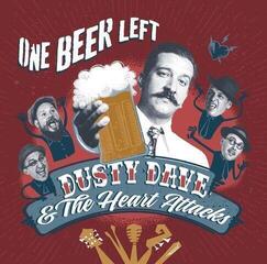 Δίσκος LP Dusty Dave & The Heart Attacks - One Beer Left (LP)