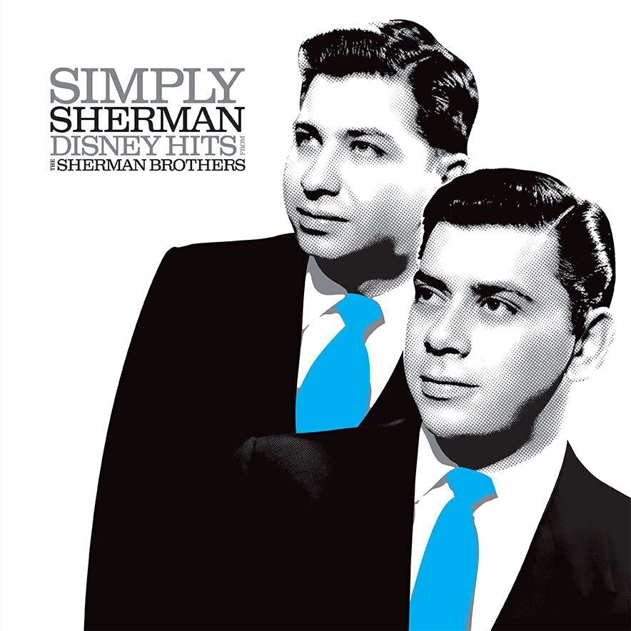 LP deska Various Artists - Simply Sherman: Disney Hits From The Sherman Brothers (Limited Edition) (LP)