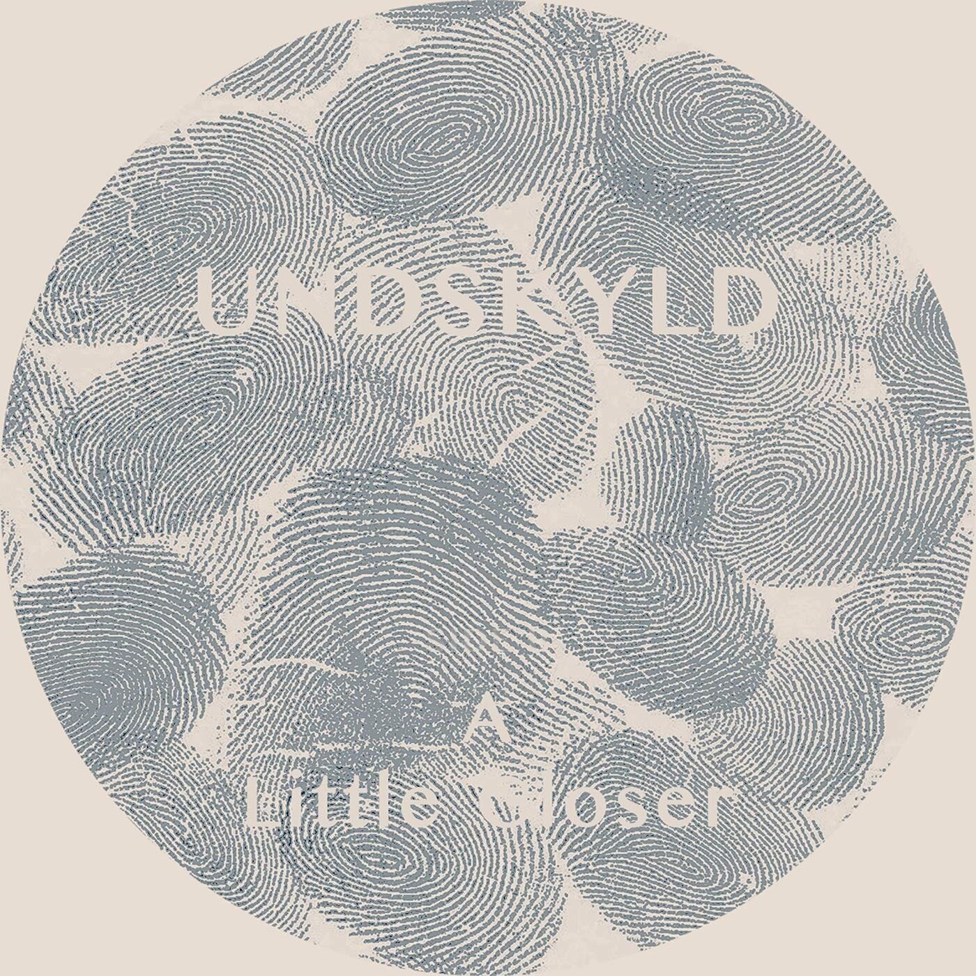 Vinylskiva Undskyld - A Little Closer (Limited Edition) (7")