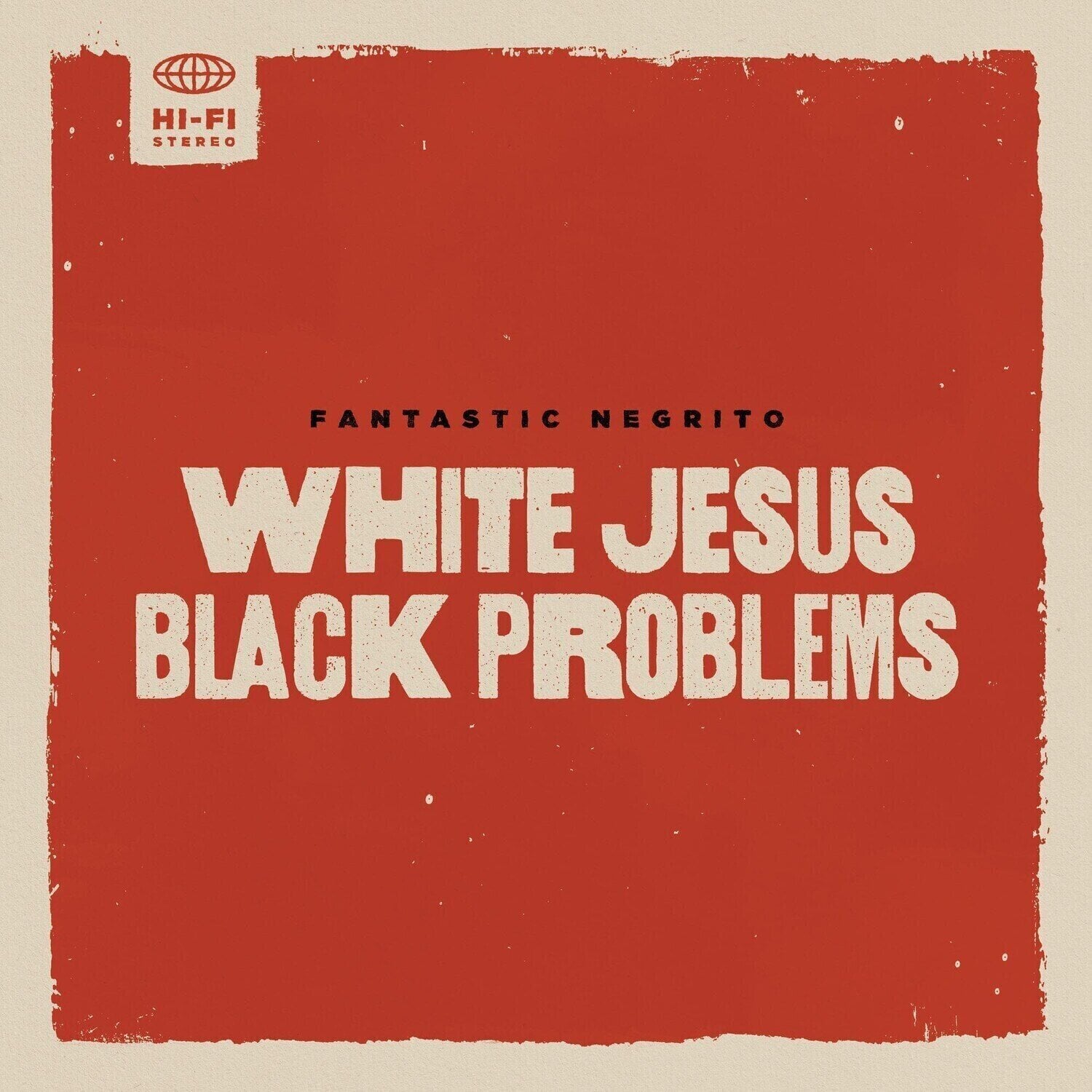 Vinylplade Fantastic Negrito - White Jesus Black Problems (LP)