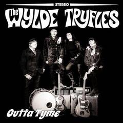 Грамофонна плоча The Wylde Tryfles - Outta Tyme (LP)